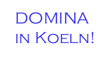 Dominas in Kln